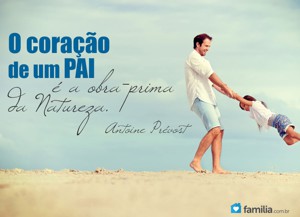Aqui apenas 10 razões porque você deve ser o melhor pai que há para seus filhos.